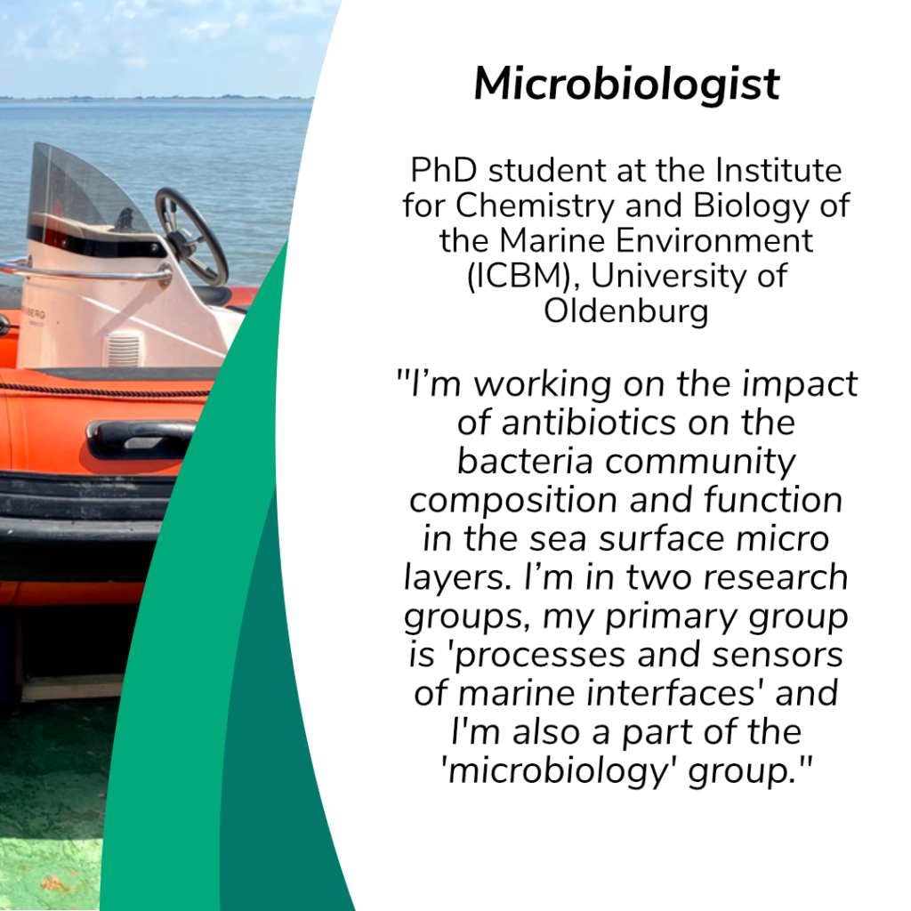 Adenike Adenaya describes her work and field of research: "I‘m working on the impact of antibiotics on the bacteria community composition and function in the sea surface micro layers. I’m in two research groups, my primary group is 'processes and sensors of marine interfaces' and I'm also a part of the 'microbiology' group.“